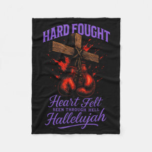 Hard Fought Heart Felt Hallelujah - Christelijke B Fleece Deken