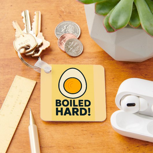 HARD GEKOOKT! Grappige hardgekookte Humor Sleutelhanger