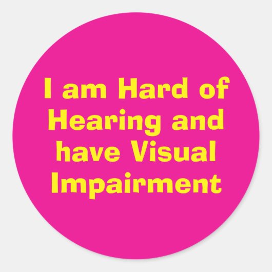 Hard of Hearing and Visual Impairment Pink Ronde Sticker (Voorkant)