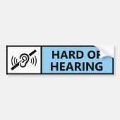 Hard of Hearing Deaf Driver Disability Car  Bumpersticker (Voorkant)