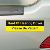 Hard of Hearing Driver Caution Bumpersticker (Op auto)