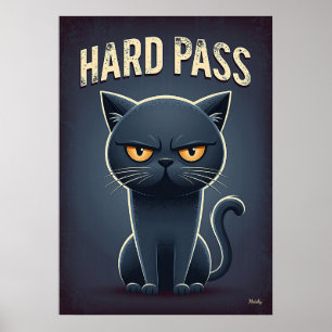 Hard Pass Kat – Grappig Chagrijnig Tekenfilmfiguur Poster