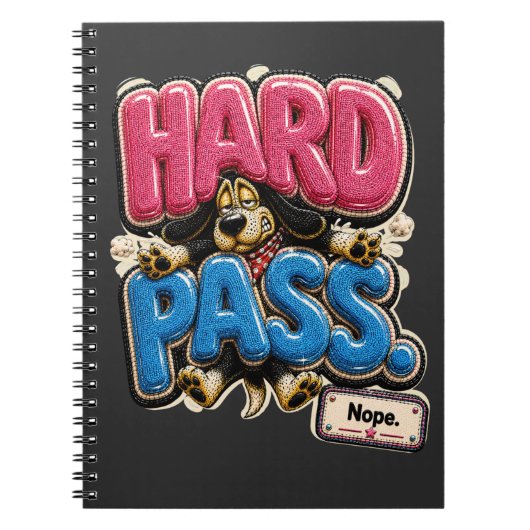 Hard Pass Nee Persoonlijk Grappig Sarcasme Notitieboek (Voorkant)
