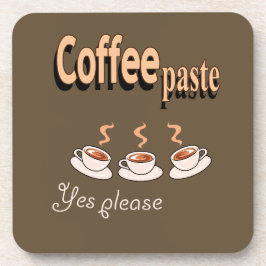 Hard plastiek onderzetter Coffee Paste Funny Coffe