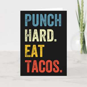 Hard slaan, taco's eten, grappige workout spreuk b kaart