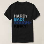 Hard, Slecht, Rough, Kinky - Beste Evan Hansen T-shirt (Design voorkant)