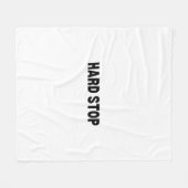 Hard Stop | Zachte Fleece Deken (Voorkant (Horizontaal))