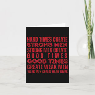 Hard Times Creëer Sterke Mannen  Fitness Motief Kaart