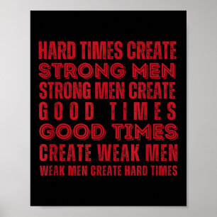 Hard Times Creëer Sterke Mannen Fitness Motief Poster