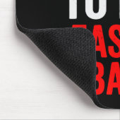 Hard To Kill Easy To' Bang - Funny Sarcasm Adult Muismat (Hoek)