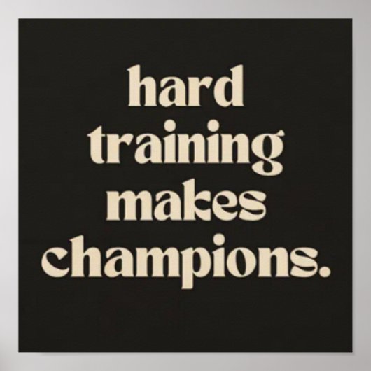 Hard trainen maakt kampioenen. poster (Voorkant)