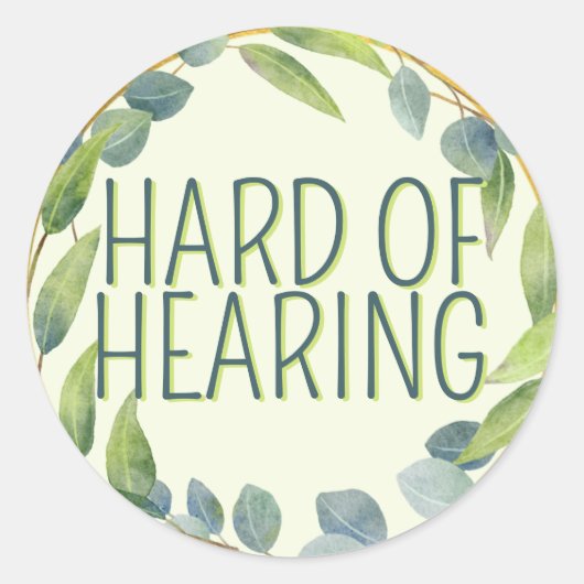 Hard van horen Doofheid Alert Groene bladeren Ronde Sticker (Voorkant)