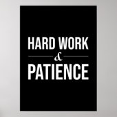 Hard werk en geduld - Motivatie succes Poster (Voorkant)