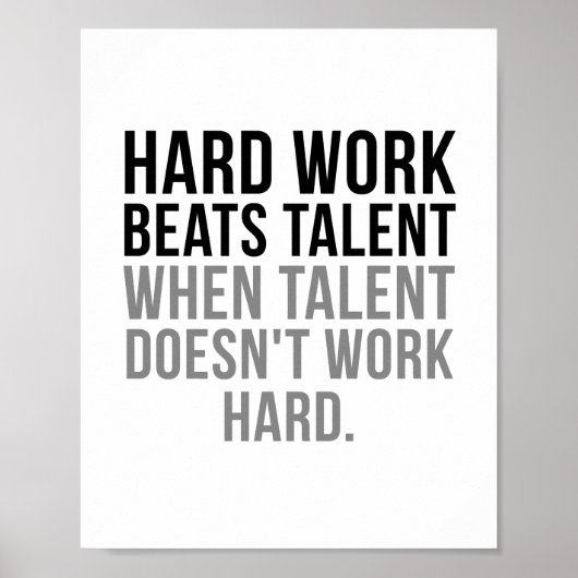 Hard werk slaat Talent aan Poster (Voorkant)