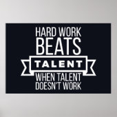 Hard werk slaat talent op als talent niet werkt poster (Voorkant)