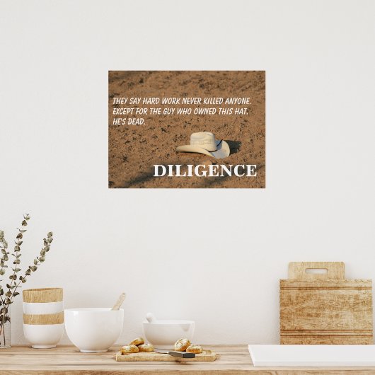 Hard werk zal je niet doden (beloof ik) [L] Poster (Keuken)