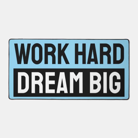 Hard werken Dream Big Blue Bureaumat (Voorkant)