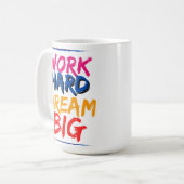 Hard werken droom Grote Mok Ontwerp (Voorkant links)