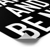 Hard werken en wees aardig - Motiverende quote Poster (Hoek)