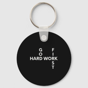 Hard werken, God, eerste motivatie Sleutelhanger