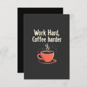 Hard werken Koffie Harder Grappige Cafeïne Liefheb Save The Date (Voorkant / Achterkant)
