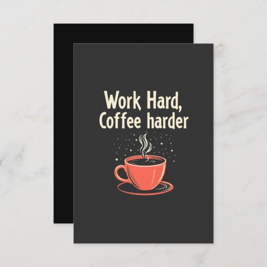 Hard werken Koffie Harder Grappige Cafeïne Liefheb Save The Date (Voorkant / Achterkant)