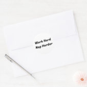 Hard werken Nap Harder Ronde Sticker (Envelop)