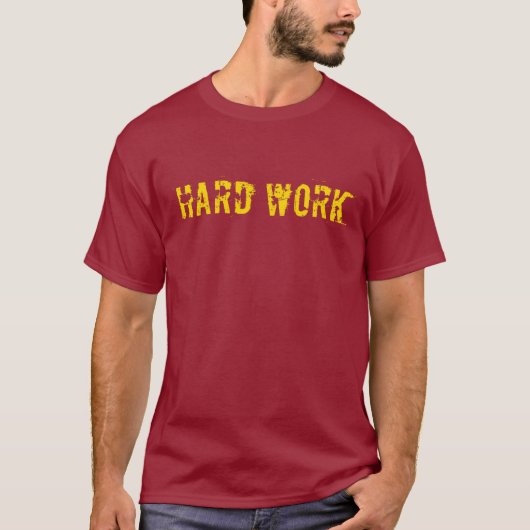 hard werken - Past uit T-shirt (Voorkant)