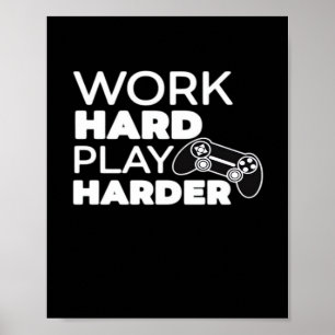 Hard werken Play Hard Classic Essential Poster