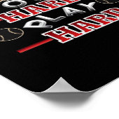 Hard werken Play Hard Classic Poster (Hoek)