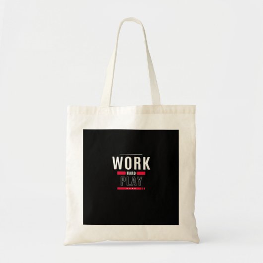 Hard werken Play Hard Classic Viral Tote Bag (Voorkant)