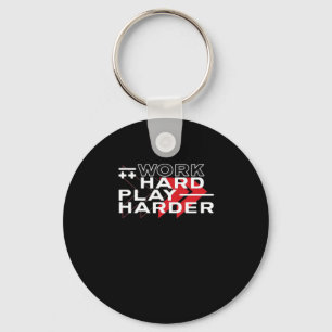 Hard werken Play Hard Motivatie Gaming Hustling C Sleutelhanger