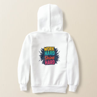 Hard werken, Shine Hard Sweatshirt