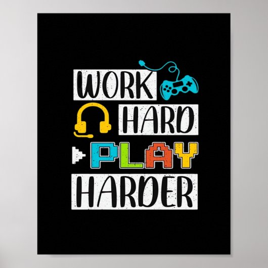 Hard werken Speel zo hard Grappig en Trending Quot Poster (Voorkant)