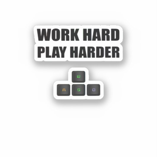 Hard werken Speel zo hard - RGB Sticker (Voorkant)