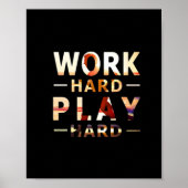 Hard werken Spelen Hard Essential Quote Poster (Voorkant)