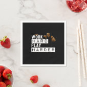 Hard werken spelen hard grappig servet (Insitu)