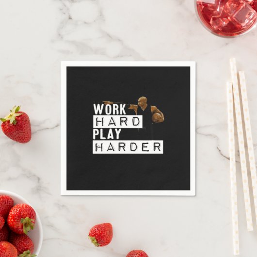 Hard werken spelen hard grappig servet (Insitu)