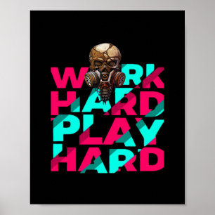 Hard werken Spelen Hard Skull Motivatie Essentieel Poster