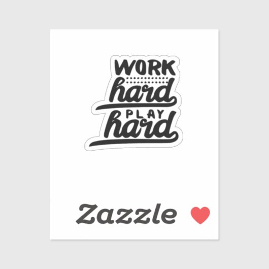 Hard werken spelen zo hard essentieel sticker (Vel)