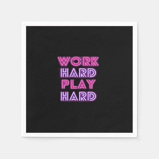 Hard werken Spelen zo hard Neon Classic Servet (Voorkant)