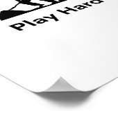 Hard werken Spelen zo hard werken Klassiek Poster (Hoek)