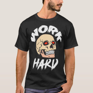 Hard werken T-shirt – Motivatie drukte en succes