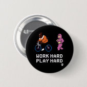 Hard werken zo hard spelen - Cloud Nine Classic Ronde Button 5,7 Cm (Voorkant /achterkant)