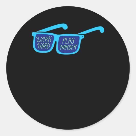 Hard werken, zo hard werken, zo hard werken ronde sticker (Voorkant)