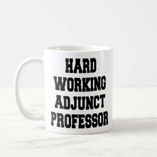 Hard werkend adjunct professor koffiemok (Links)