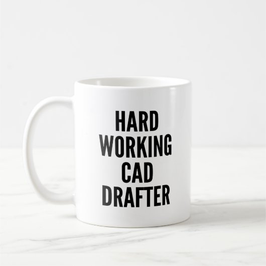 Hard werkend CAD Drafter Koffiemok (Links)