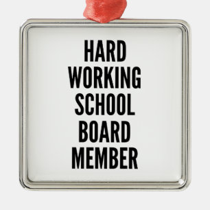 Hard werkend schoolbestuurslid metalen ornament