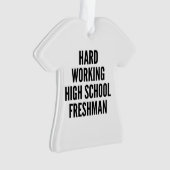 Hard werkende middelbare school eerstejaars ornament (voorkant)