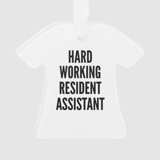 Hard werkende Resident Assistant Ornament (voorkant)